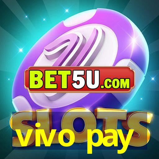 vivo pay